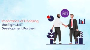 choosing the right dotnet development partner